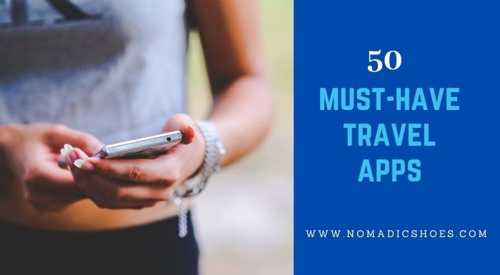 50 Must-Have Travel Apps