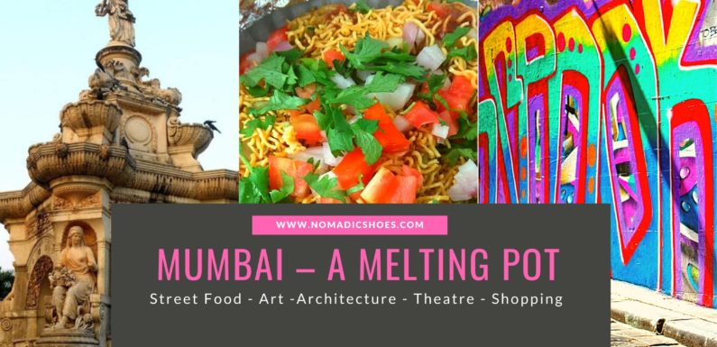 Mumbai – A Melting Pot
