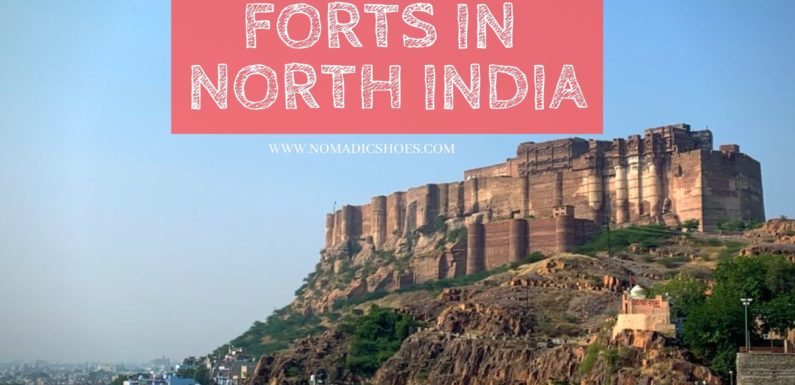Forts in North India